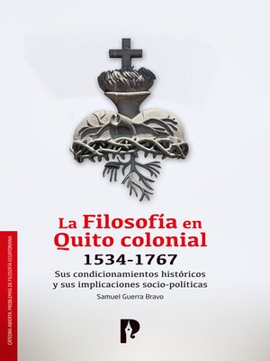 cover image of La Filosofía en Quito colonial 1534-1767